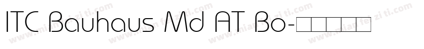 ITC Bauhaus Md AT Bo字体转换